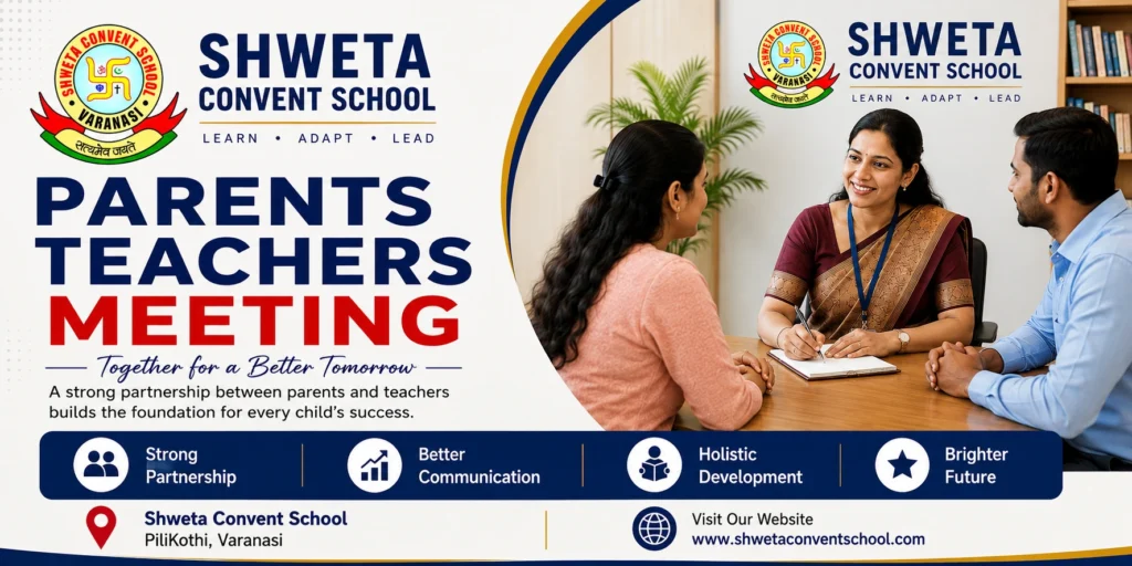 Parents Teachers Meeting Shweta Convent English School Varanasi